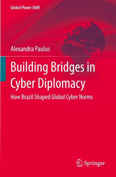 Alexandra Paulus: Building Bridges in Cyber Diplomacy, Buch