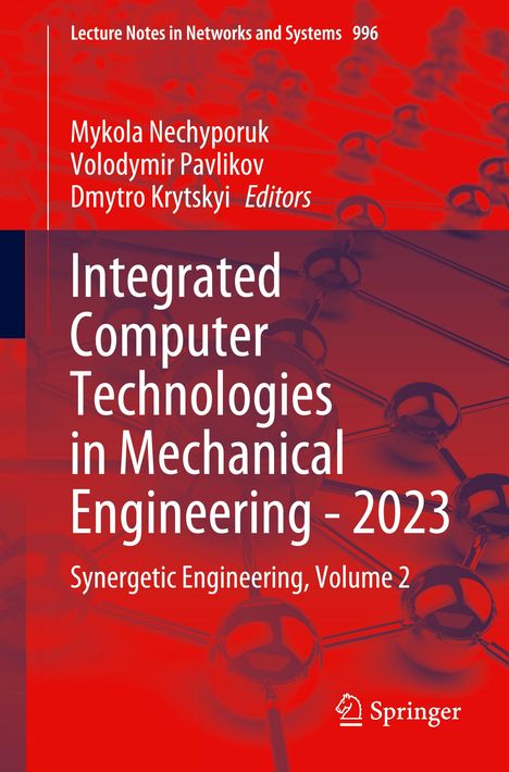 Integrated Computer Technologies in Mechanical Engineering - 2023, Buch