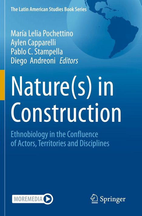 Nature(s) in Construction. Ethnobiology, Akteure, Territorien, Disziplinen. Autoren: Pochetino, Capparelli, Stampella, Andreoni.