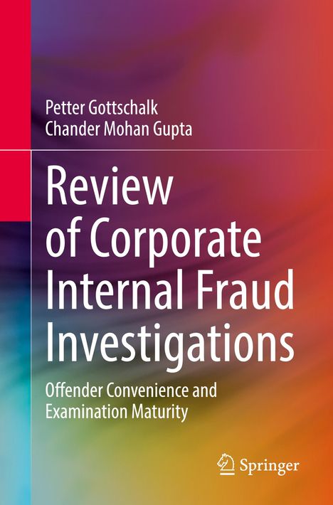 Chander Mohan Gupta: Review of Corporate Internal Fraud Investigations, Buch
