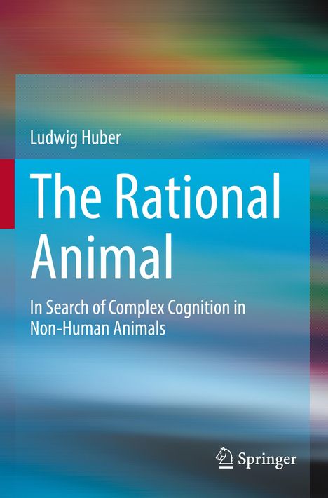 Ludwig Huber: The Rational Animal, Buch