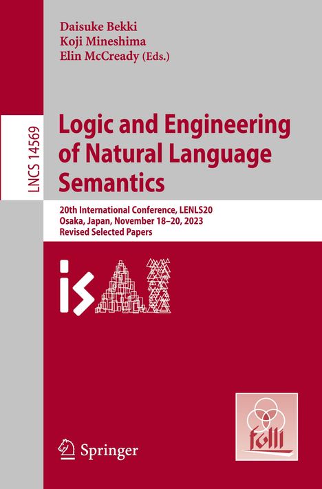 Logic and Engineering of Natural Language Semantics, Buch