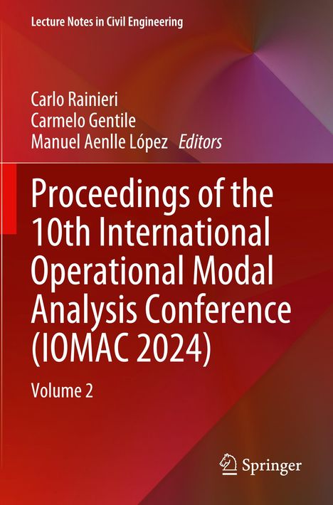 "Proceedings of the 10th International Operational Modal Analysis Conference (IOMAC 2024), Volume 2". Roter Verlauf.