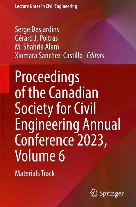 Proceedings of the Canadian Society for Civil Engineering Annual Conference 2023, Volume 6, Buch