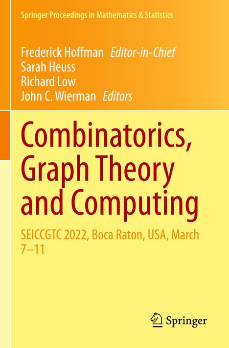 Oben links: "Springer Proceedings in Mathematics & Statistics". Titel: "Combinatorics, Graph Theory and Computing". Unten das Springer-Logo.