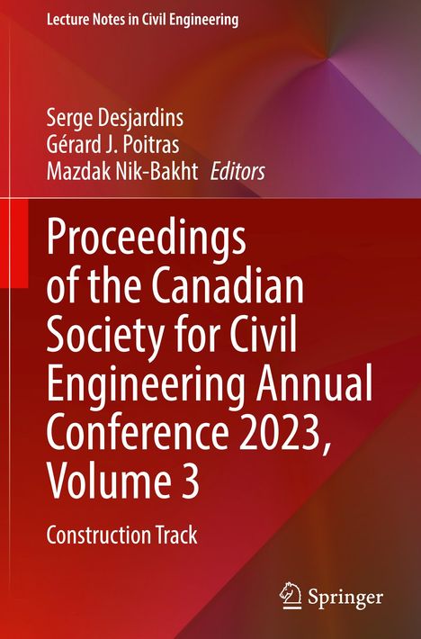 Proceedings of the Canadian Society for Civil Engineering Annual Conference 2023, Volume 3, Buch