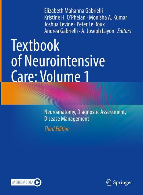 Textbook of Neurointensive Care: Volume 1, Buch