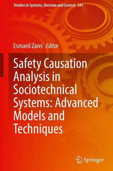 Safety Causation Analysis in Sociotechnical Systems: Advanced Models and Techniques, Buch
