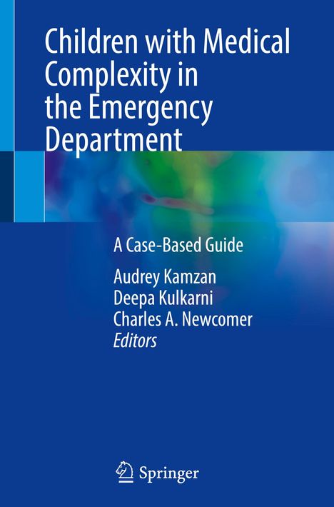 Children with Medical Complexity in the Emergency Department, Buch