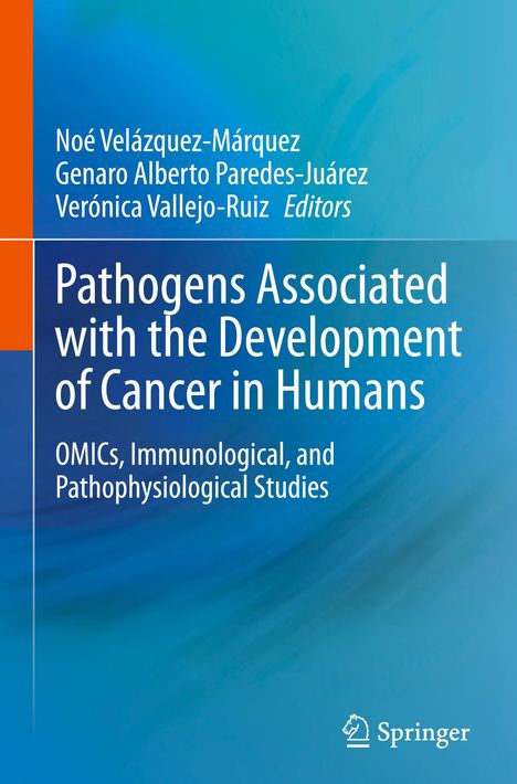 Pathogens Associated with the Development of Cancer in Humans, Buch