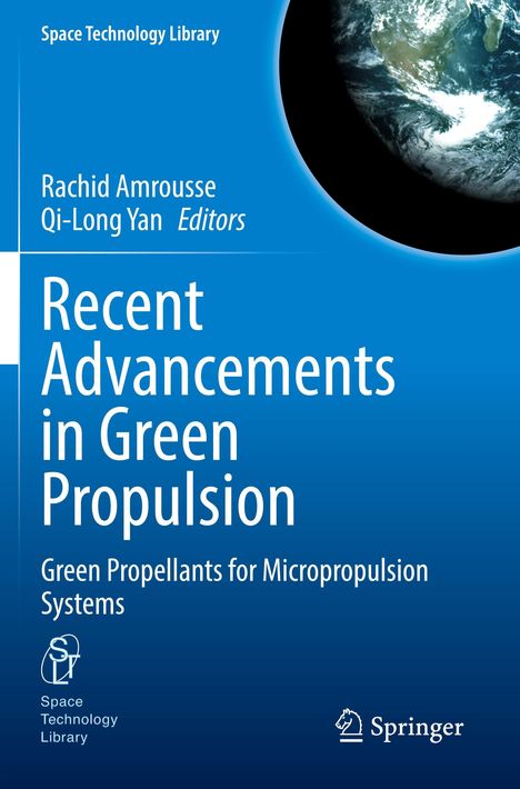 Recent Advancements in Green Propulsion, Buch