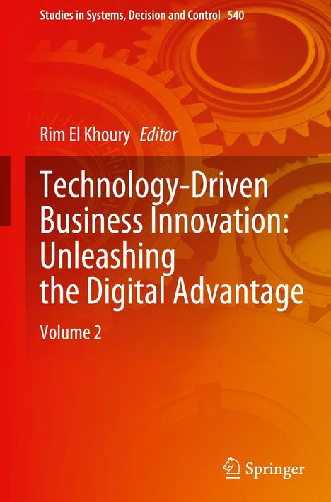 Technology-Driven Business Innovation: Unleashing the Digital Advantage, Buch