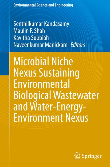 Microbial Niche Nexus Sustaining Environmental Biological Wastewater and Water-Energy-Environment Nexus, Buch