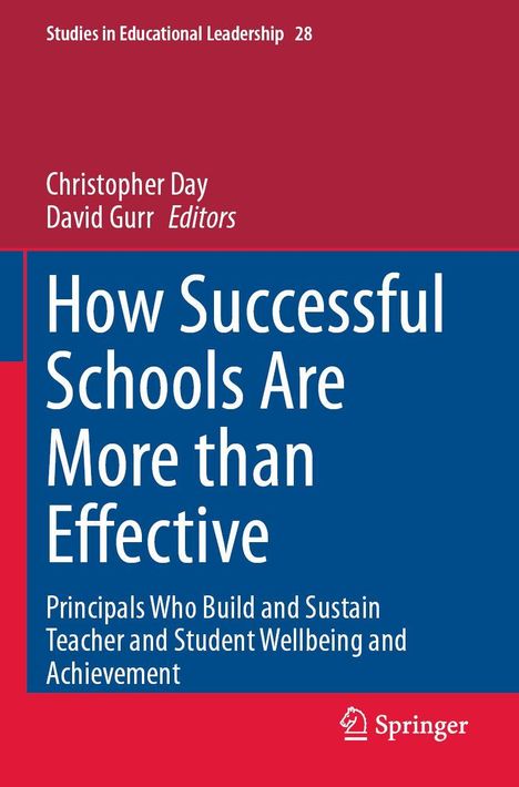 How Successful Schools Are More than Effective, Buch