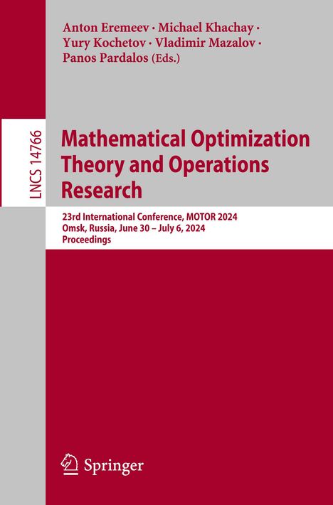 Mathematical Optimization Theory and Operations Research, Buch