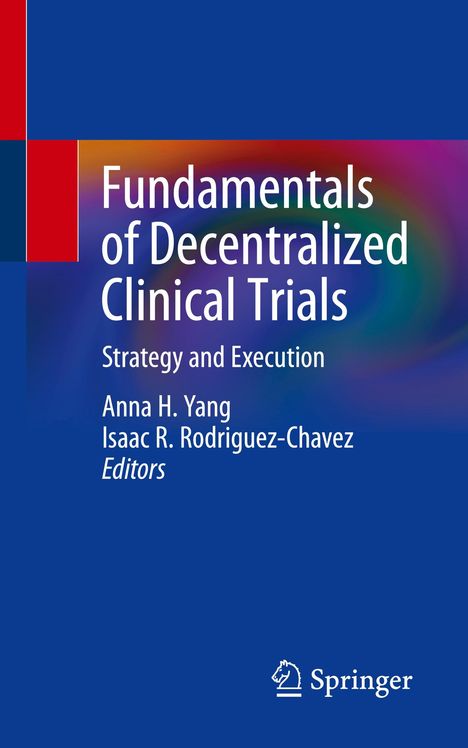 Fundamentals of Decentralized Clinical Trials, Buch