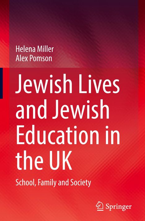 Alex Pomson: Jewish Lives and Jewish Education in the UK, Buch