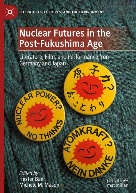 Nuclear Futures in the Post-Fukushima Age, Buch