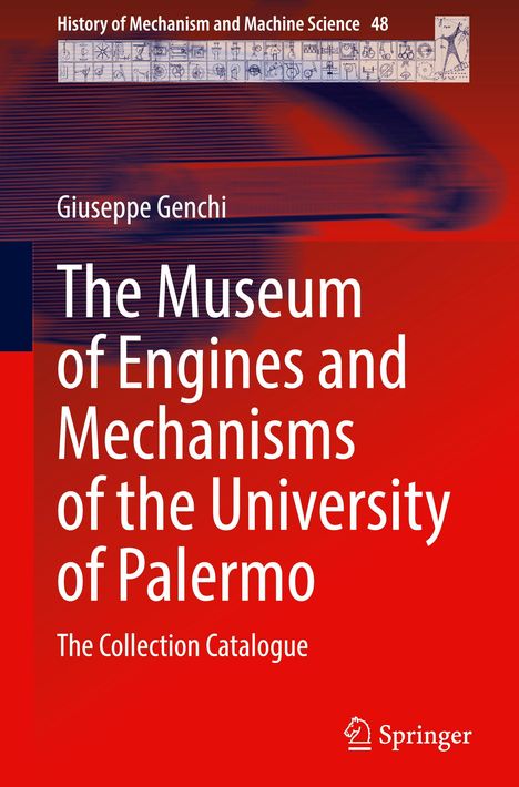 Giuseppe Genchi: The Museum of Engines and Mechanisms of the University of Palermo, Buch