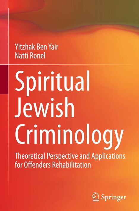 Natti Ronel: Spiritual Jewish Criminology, Buch