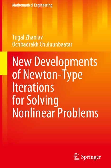 Ochbadrakh Chuluunbaatar: New Developments of Newton-Type Iterations for Solving Nonlinear Problems, Buch