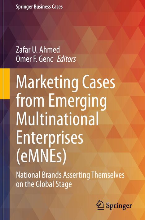 Marketing Cases from Emerging Multinational Enterprises (eMNEs), Buch