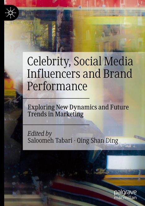 Celebrity, Social Media Influencers and Brand Performance, Buch