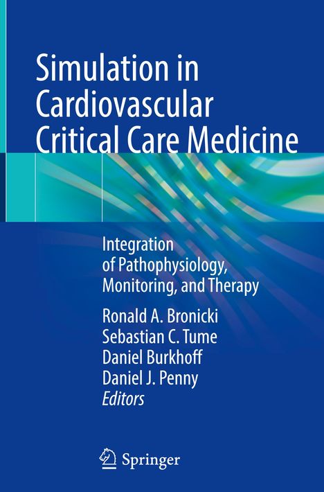 Simulation in Cardiovascular Critical Care Medicine, Buch