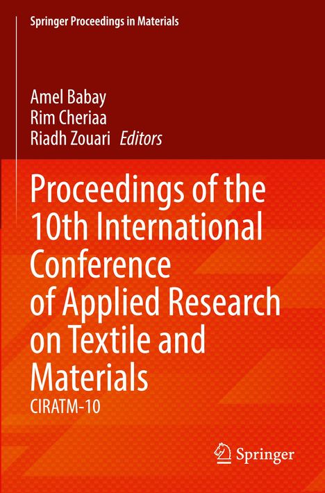 Ein Buchcover mit dem Titel: "Proceedings of the 10th International Conference of Applied Research on Textile and Materials". Oben rot, unten orange. Springer-Logo unten rechts.