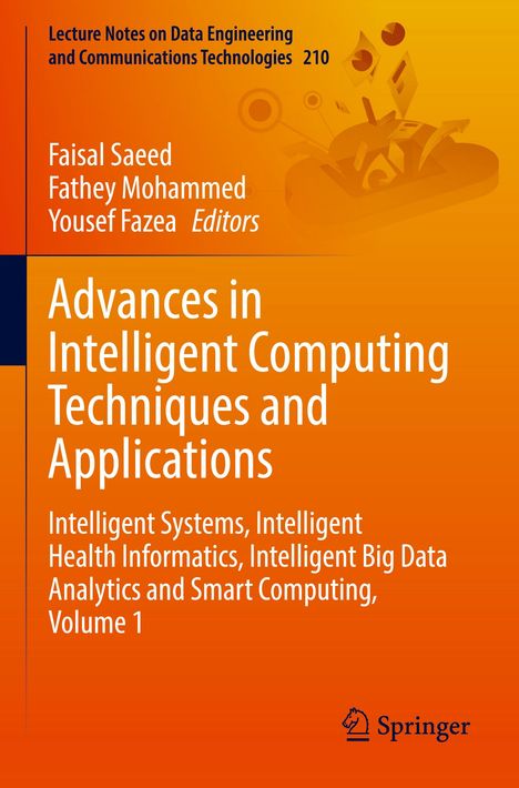 "Advances in Intelligent Computing Techniques and Applications" steht in weiß auf einem orangefarbenen Hintergrund. Springer-Logo.