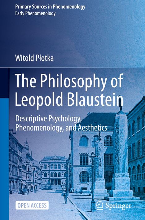 Witold P¿otka: The Philosophy of Leopold Blaustein, Buch