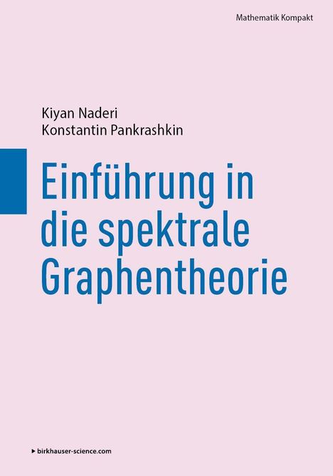 Kiyan Naderi: Einführung in die spektrale Graphentheorie, Buch