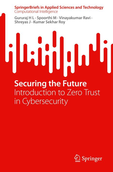 Gururaj H L: Securing the Future, Buch