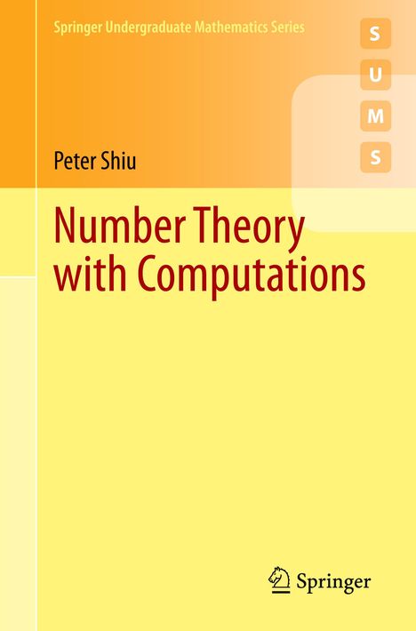 Peter Shiu: Number Theory with Computations, Buch