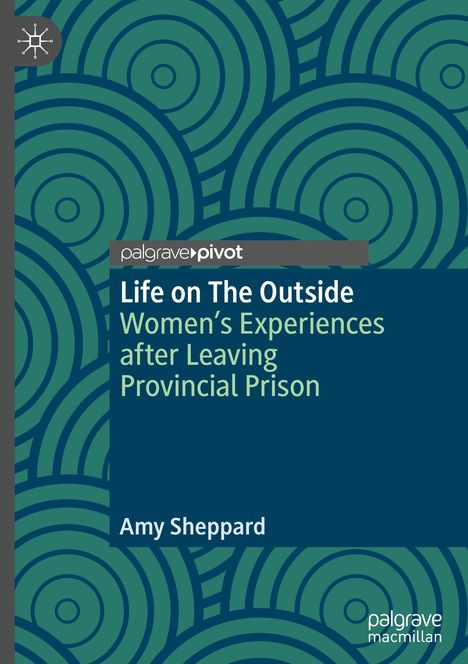 Amy Sheppard: Life on The Outside, Buch