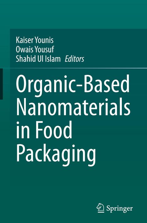 Organic-Based Nanomaterials in Food Packaging, Buch