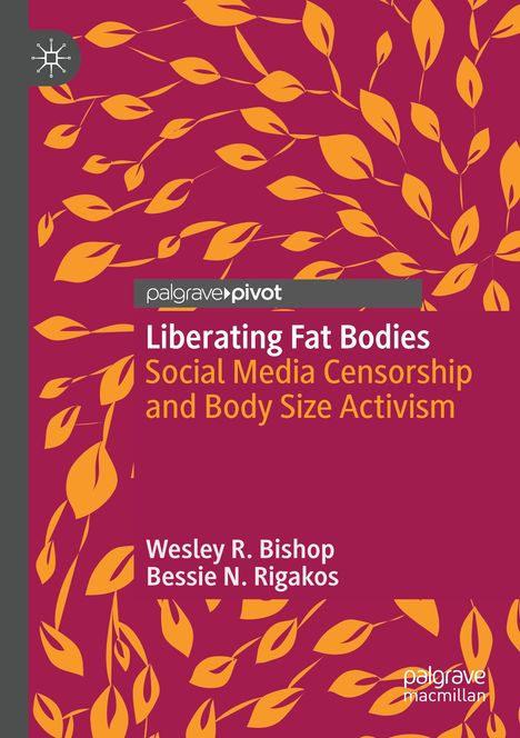 Bessie N. Rigakos: Liberating Fat Bodies, Buch