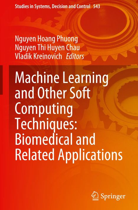 Machine Learning and Other Soft Computing Techniques: Biomedical and Related Applications, Buch