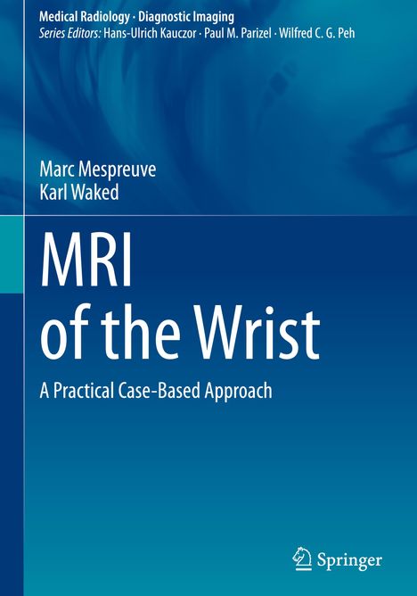 Karl Waked: MRI of the Wrist, Buch