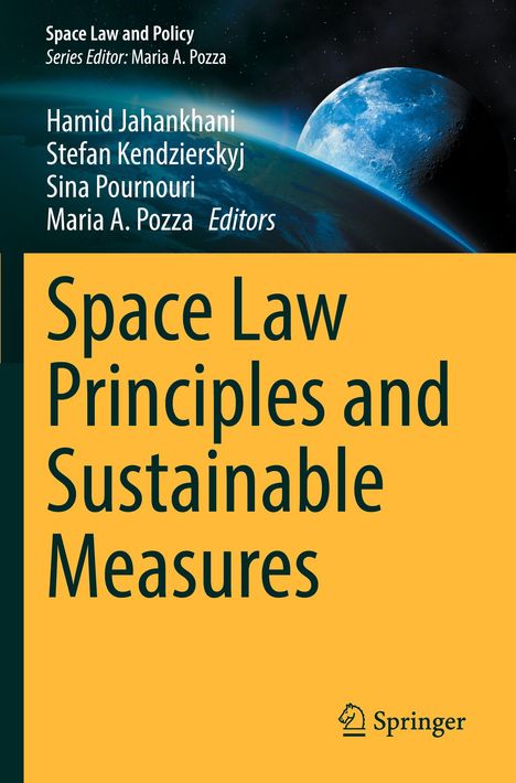 „Space Law Principles and Sustainable Measures“ auf orangem Hintergrund, daneben Erde und Springer-Logo.