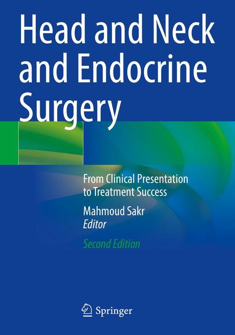 „Head and Neck and Endocrine Surgery“: Buchtitel. Hintergrund in Blau und Grün. Springer-Logo unten.