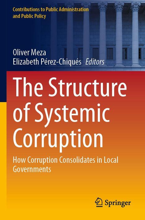 Buchtitel: "The Structure of Systemic Corruption: How Corruption Consolidates in Local Governments". Springer-Logo unten.