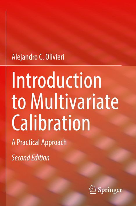 Alejandro C. Olivieri: Introduction to Multivariate Calibration, Buch