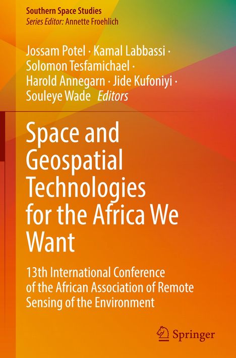 Space and Geospatial Technologies for the Africa We Want, Buch