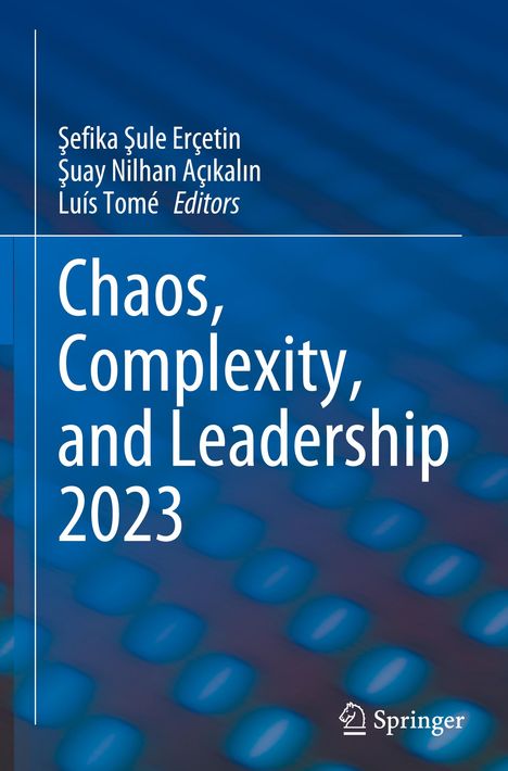 Chaos, Complexity, and Leadership 2023, Buch