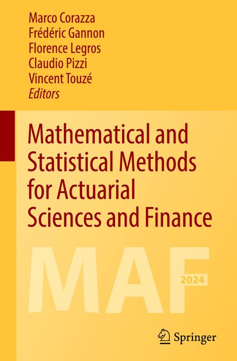 Mathematical and Statistical Methods for Actuarial Sciences and Finance, Buch