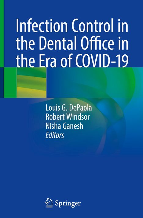 Infection Control in the Dental Office in the Era of COVID-19, Buch