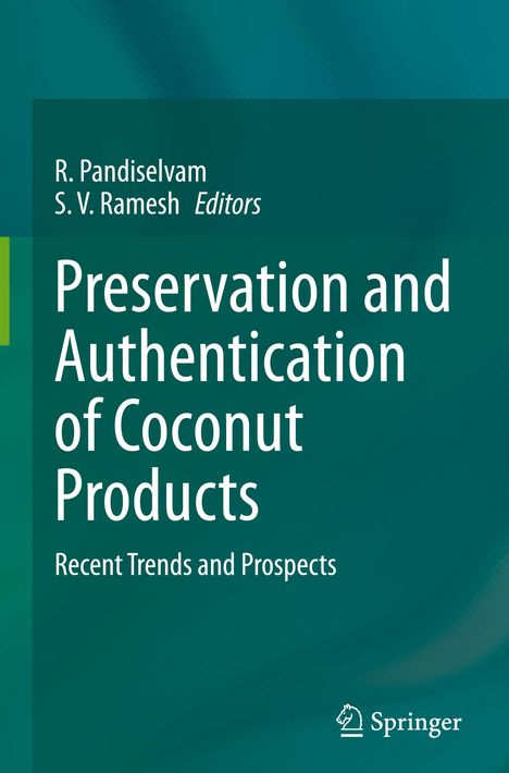 Preservation and Authentication of Coconut Products, Buch