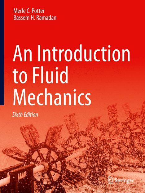 „An Introduction to Fluid Mechanics, Sixth Edition“ von Merle C. Potter und Bassem H. Ramadan. Illustration mit Wasserrad.
