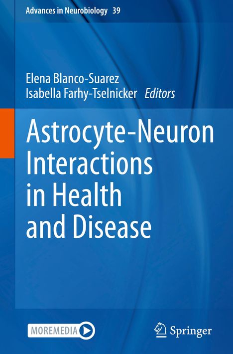 Astrocyte-Neuron Interactions in Health and Disease, Buch